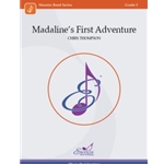 Madaline's First Adventure