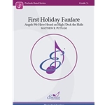 First Holiday Fanfare Angels We Have Heard On High / Deck the Halls