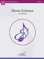 Heroic Entrance