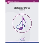 Heroic Entrance - Full Score