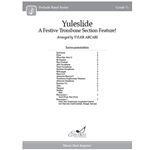 Yuleslide (Score) A Festive Trombone Section Feature!
