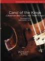 Carol of the Kings (Ukrainian Bell Carol, We Three Kings)