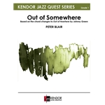 Out of Somewhere Based on the chord changes to Out of Nowhere by Johnny Green