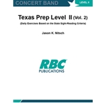 Texas Prep Level II (Vol. 2) (Daily Exercises Based on the State Sight-Reading Criteria)