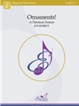 Ornaments -  A Christmas Fanfare