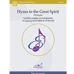 Hymn to the Great Spirit Wendeyaho