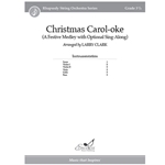 Christmas Carol-oke (Score) (A Festive Medley with Optional Sing-Along)