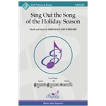 Sing Out the Song of the Holiday Season