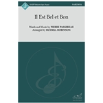 Il Est Bel et Bon