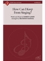 How Can I Keep From Singing