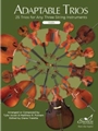 Adaptable Trios for Violin