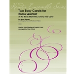 Two Easy Carols for Brass Quintet In the Bleak Midwinter, Cherry Tree Carol