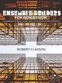 Ensemble Builders for Percussion Six Ensemble Works Playable with as Few as Four Percussionists