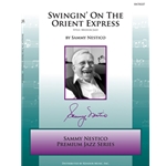 Swingin' On The Orient Express (Full Score)