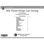 We Three Kings Can Swing