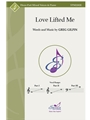 Love Lifted Me