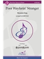 Poor Wayfarin' Stranger