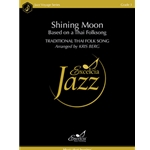 Shining Moon Based on a Thai Folksong