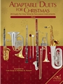 Adaptable Duets for Christmas 28 Duets for any Wind and Percussion Instruments