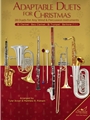 Adaptable Duets for Christmas 28 Duets for any Wind and Percussion Instruments