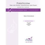 Pointillism Trio for Violin, Violincello, and Piano