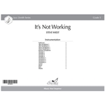 It's Not Working (Score)