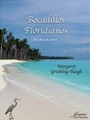Griebling-Haigh: Bocadilos Floridianos [Oboe and Piano]