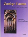 Griebling-Haigh: Cortege d'antan [Oboe, English Horn, Organ]