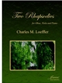 Loeffler: Two Rhapsodies for Oboe, Viola and Piano