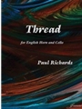 Richards: Thread for English Horn and Cello