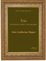 Ripper: Trio for Clarinet (Violin), Viola and Piano