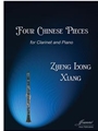 Xiang: Four Chinese Pieces for Clarinet and Piano
