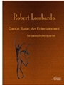 Lombardo, Robert: Dance Suite: An Entertainment [SATB]