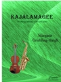Griebling-Haigh: Kajalamagee for Alto Saxophone, Violin & Piano
