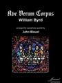Byrd (Bleuel): Ave Verum Corpus arr. for saxophone quartet