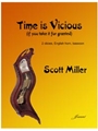 Miller, Scott: Time is Vicious for double reed quartet
