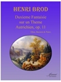 Brod: Duxieme Fantaisie sur un Theme Austrichien, op. 11 [Oboe, Bassoon, Piano]