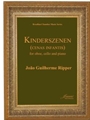 Ripper: Kinderszenen (Cenas Infantis) for oboe, cello and piano