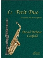 Canfield: Le Petit Duo for Clarinet & Alto Saxophone