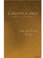Ripper: Concerto a cinco for Woodwind Quintet and String Orchestra (score/parts)