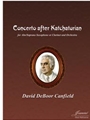 Canfield: Concerto after Khachaturian (saxophone or clarinet and orchestra)