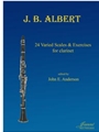 Albert (Anderson): 24 Varied Scales & Exercises for Clarinet