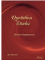 Stephenson: Quotation Etudes for Bassoon