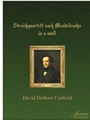 Canfield: String Quartet after Mendelssohn in A Minor