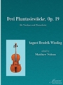 Winding (Nelson): Three Fantasy Pieces, op. 19 for violin and piano