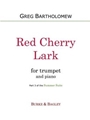 Red Cherry Lark (Summer Suite)