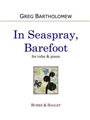 In Seaspray, Barefoot