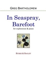 In Seaspray, Barefoot