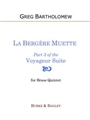 La Bergere Muette (Voyageur Suite)