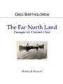 The Far North Land (clarinet choir)